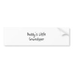Daddy's Little Gravedigger Bumper Sticker