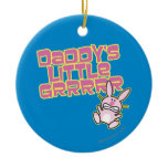 Daddy's Little Grrrrr ornaments