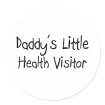 Daddy's Little Health Visitor stickers by professions Daddy's Little Health Visitor stickers