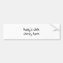 Daddy's Little Literary Agent Bumper Sticker