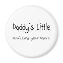 Daddy's Little Manufacturing Systems Engineer magnets by professions Daddy's Little Manufacturing Systems Engineer magnets