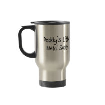 Daddy's Little Metal Smith mugs