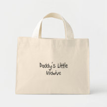 Daddy's Little Midwive Canvas Bags