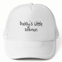 Daddy's Little Milkman hats by professions Daddy's Little Milkman hats