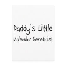 Daddy's Little Molecular Geneticist postcards