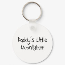 Daddy's Little Moonlighter keychains