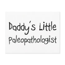 Daddy's Little Paleopathologist postcards