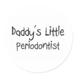 Daddy's Little Periodontist stickers
