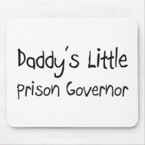 Daddy's Little Prison Governor mousepads