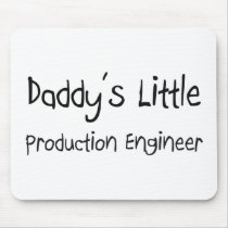 Daddy's Little Production Engineer Mouse Mat