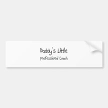 Daddy's Little Professional Coach Bumper Stickers