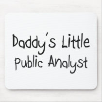 Daddy's Little Public Analyst mousepads by professions Daddy's Little Public Analyst mousepads