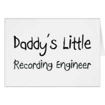 Daddy's Little Recording Engineer cards