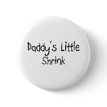 Daddy's Little Shrink buttons