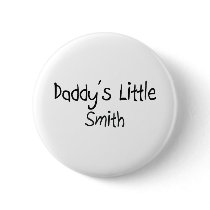 Daddy's Little Smith buttons by professions Daddy's Little Smith buttons