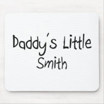 Daddy's Little Smith mousepads by professions Daddy's Little Smith mousepads