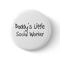 Daddy's Little Social Worker buttons