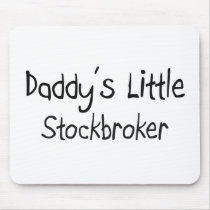 Daddy's Little Stockbroker Mouse Mats