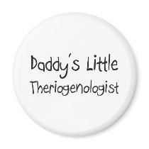 Daddy's Little Theriogenologist magnets