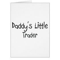 Daddy's Little Trader cards