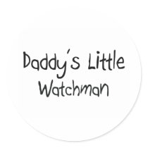 Daddy's Little Watchman Sticker