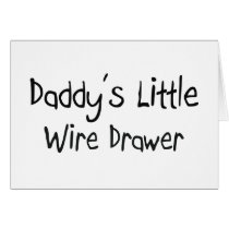Daddy's Little Wire Drawer cards by professions Daddy's Little Wire Drawer cards