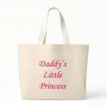 Daddy's Princess Bags