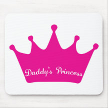 Daddy's Princess Mouse Pad