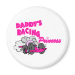 Daddy's Racing Princess Fridge Magnets