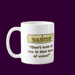 Dadism - Don't look at me in that tone of voice!