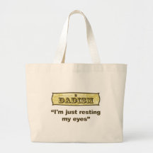 Dadism - I'm just resting my eyes Bags
