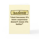 Dadism - Just because it’s more expensive... cards