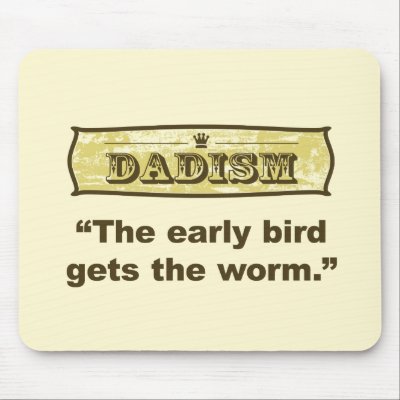 Dadism - The early bird gets the worm Mouse Mats by dadism