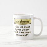 Dadism - Turn off the lights! Coffee Mugs