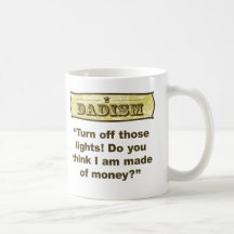 Dadism - Turn off the lights! Coffee Mugs