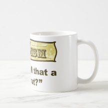 Dadism - You call that a haircut? Coffee Mug