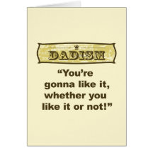 Dadism - You’re gonna like it, whether you like it Cards