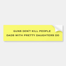 DADS AND DAUGHTERS BUMPER STICKER