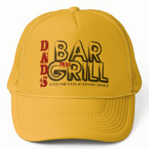 Dad's Bar and Grill Trucker Hat
