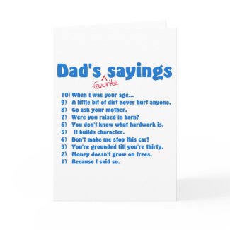 Dads favorite sayings card.