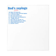 Dad's favorite sayings note pads