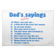 Dad's favorite sayings place mat