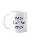 Dads Like Me Rock mugs