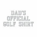 DADS OFFICIAL GOLF SHIRT embroidered shirts