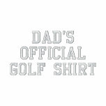 DADS OFFICIAL GOLF SHIRT POLO