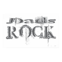 Dads Rock posters by busybrain Dads Rock posters