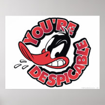 Daffy Duck - You're Despicable Poster
