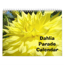 Dahlia Flower Parade Calendar Floral Photography