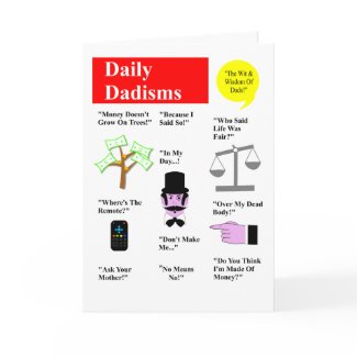 Daily Dadisms Greeting Card card