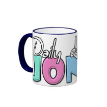 "Daily Dose" Mug